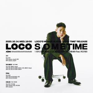 Loco releases its first album&apos;SOME TIEM&apos; after being discharged on the 14th..Haze-Cod Kunst and Breath